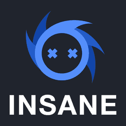 INSANE